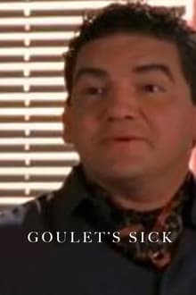 Poster do filme Goulet's Sick