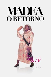 Poster do filme Madea: O Retorno