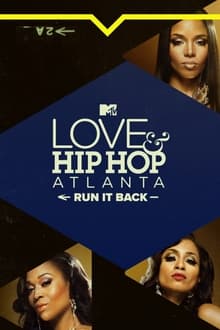 Poster da série Love & Hip Hop Atlanta: Run It Back