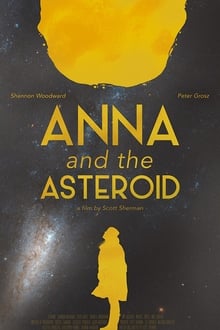 Anna & the Asteroid movie poster