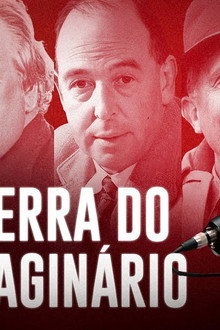 Guerra do Imaginário: A Jornada de Chesterton, Lewis e Tolkien