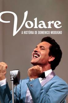 Volare - La grande storia di Domenico Modugno