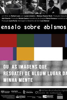 Ensaio sobre abismos ou as imagens que resgatei de algum lugar da minha mente