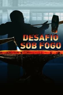 Poster da série Desafio Sob Fogo