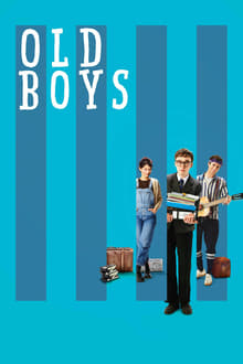 Old Boys movie poster