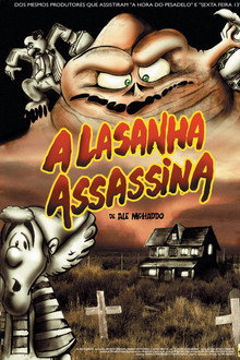 A Lasanha Assassina