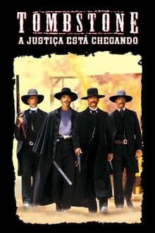 Poster do filme Tombstone: A Justiça Está Chegando