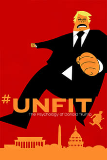 Poster do filme #UNFIT: The Psychology of Donald Trump
