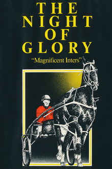 The Night of Glory: 