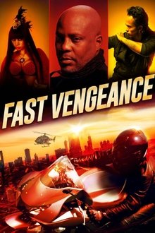 Fast Vengeance Fast Vengeance