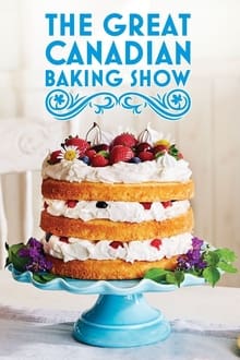 Poster da série The Great Canadian Baking Show
