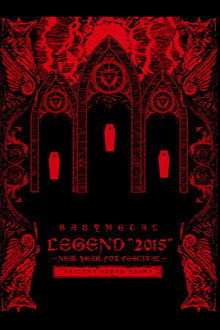 BABYMETAL ‎LEGEND 2015 - NEW YEAR FOX FESTIVAL
