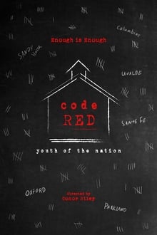 Poster do filme Code Red: Youth of the Nation
