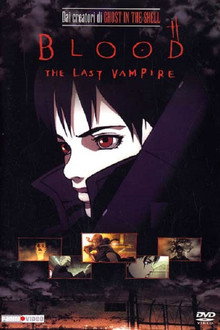 BLOOD THE LAST VAMPIRE