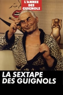 Poster do filme L'Année des Guignols - La Sextape des Guignols