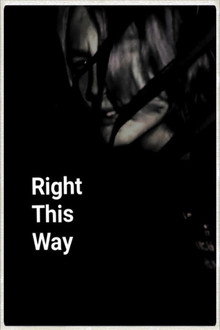 Right This Way