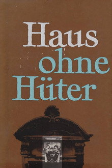 Haus ohne Hüter