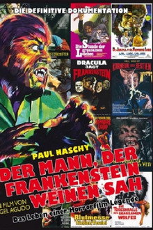 Der Mann, der Frankenstein weinen sah