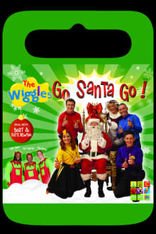 Poster do filme The Wiggles: Go Santa Go