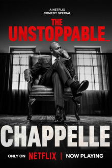 Dave Chappelle: The Unstoppable…