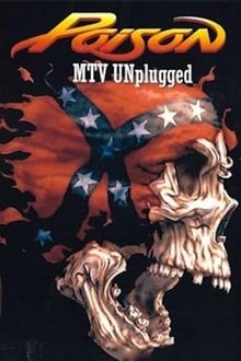 Poster do filme Poison: MTV Unplugged