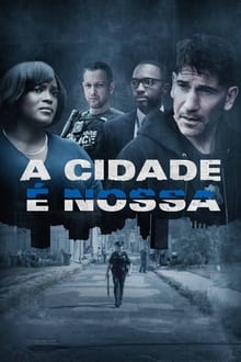 Assistir A Cidade É Nossa Online Gratis