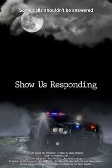 Poster do filme Show Us Responding