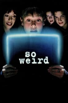 So Weird So Weird