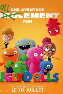UglyDolls streaming VF gratuit complet