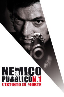 Nemico pubblico n. 1 - L'istinto di morte