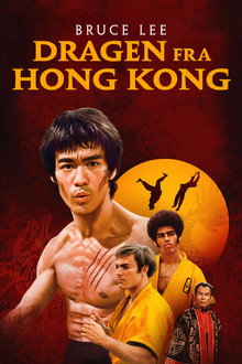 Bruce Lee - Dragen fra Hong Kong