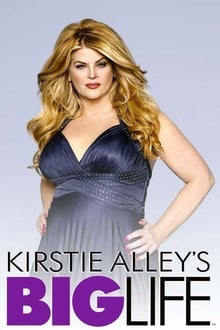 Poster da série Kirstie Alley's Big Life