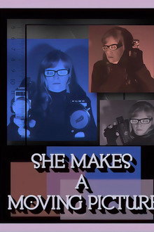 She Makes a Moving Picture