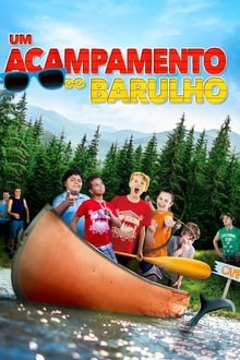 Poster do filme Um Acampamento do Barulho