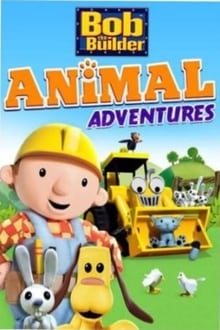 Poster do filme Bob The Builder Animal Adventures