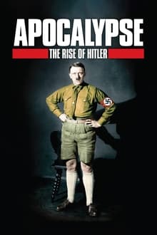 Poster da série Apocalypse: The Rise of Hitler