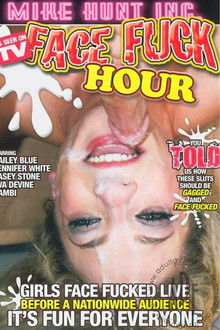 Face Fuck Hour