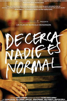 De cerca nadie es normal