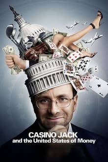 Poster do filme Casino Jack and the United States of Money