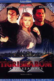 Tigriskarom II: A visszatérés