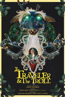 The Traveler & The Troll
