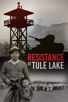 Poster do filme Resistance at Tule Lake