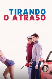 Poster do filme Dirty Grandpa