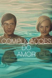 Poster do filme Complicações do Amor