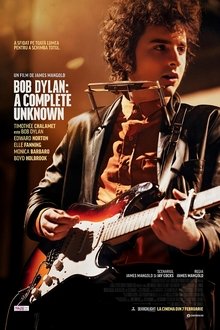 Bob Dylan: A Complete Unknown