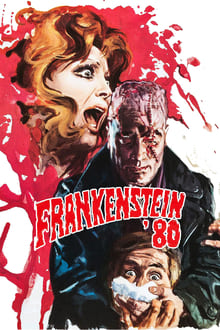 Poster do filme Frankenstein '80