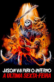 Poster do filme Jason Vai para o Inferno: A Última Sexta-Feira