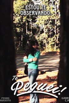 Te Peguei!