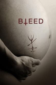 Bleed movie poster