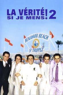 La vérité si je mens ! 2 La vérité si je mens ! 2